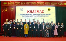 Khai mạc khảo sát chính thức đánh giá chất lượng cơ sở giáo dục Trường Đại học Sư phạm Kỹ thuật Nam Định